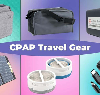 Indispensable CPAP Travel Gear for 2022