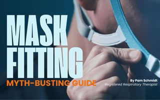 The CPAP Mask Fitting Myth-Busting Guide: Face Shapes, Hair, Beards, Glasses & Kids